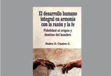 Publicación: «El desarrollo humano integral en armonía con la razón y la fe» de Fr. Pedro Castro OFM